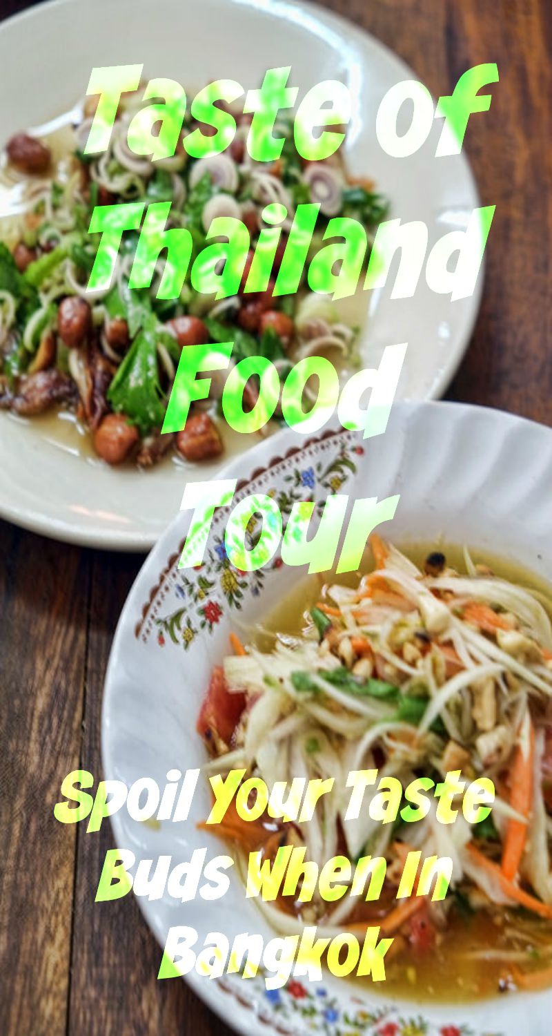 Taste of Thailand Food Tours